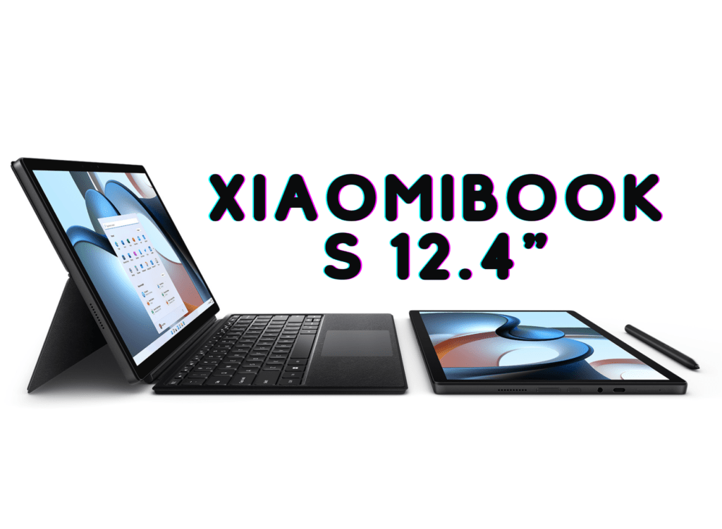 XiaomiBook S 12.4": El aliado perfecto para aumentar tu productividad