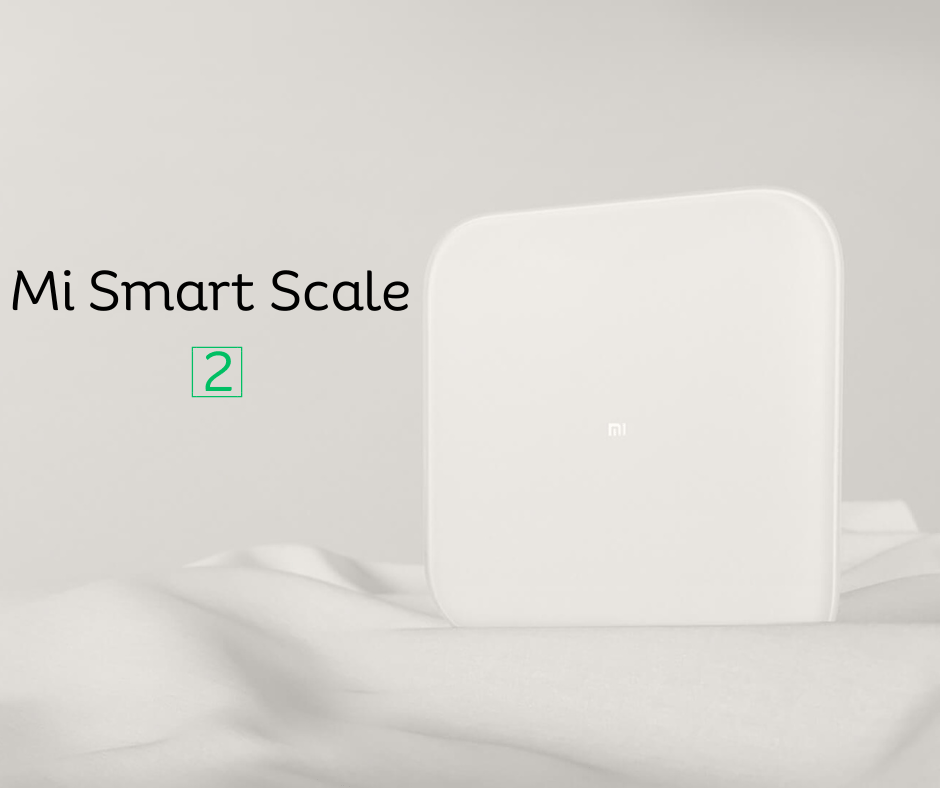 Mi Smart Scale 2: La báscula inteligente que te acompaña en tu viaje hacia la salud