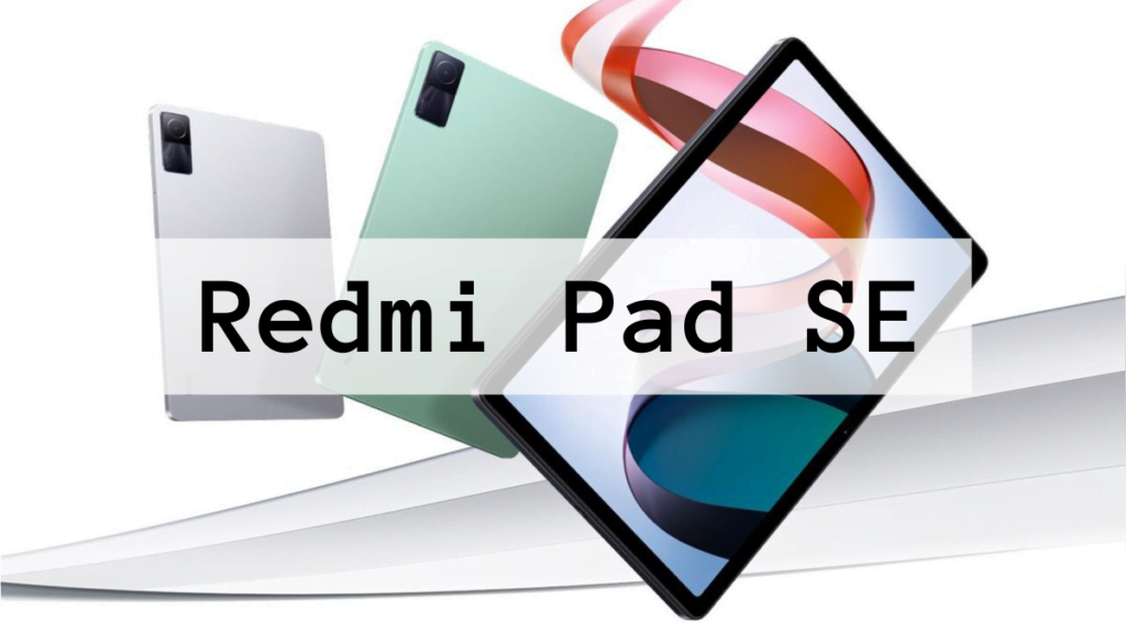Xiaomi Redmi Pad SE - precio y caracteristicas