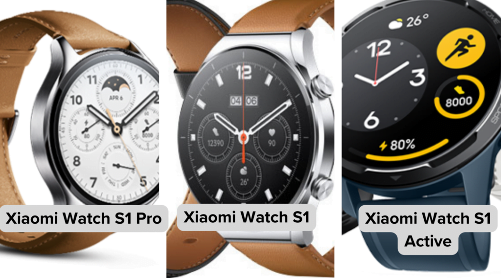 Xiaomi Watch S1 vs. Xiaomi Watch S1 Pro vs. Xiaomi Watch S1 Active: ¿Cuál es el adecuado para ti?