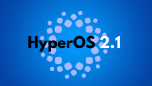 HyperOS 21 2.1