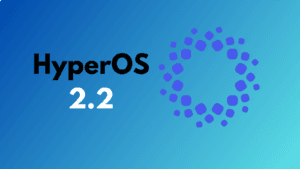 HyperOS 22 HyperoOS 2.2