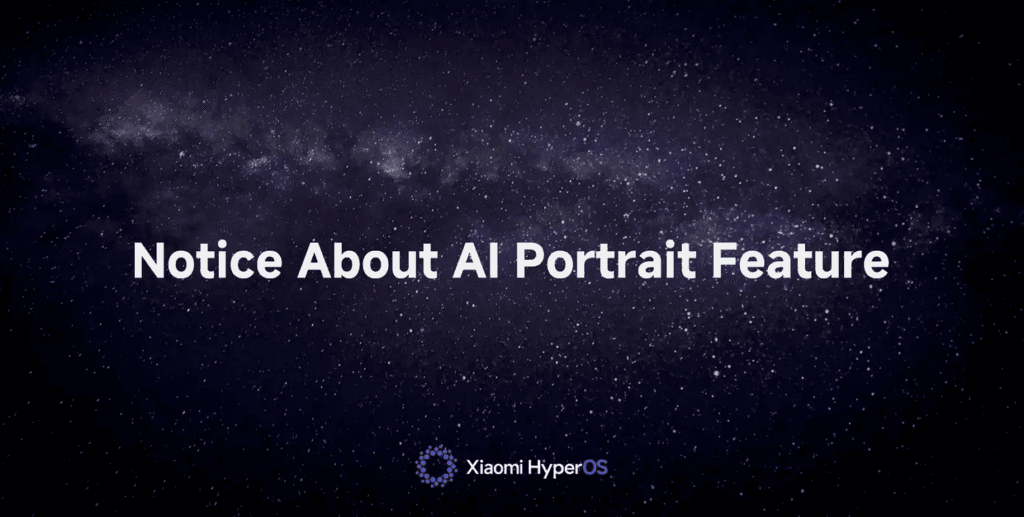 Xiaomi's decision to discontinue the AI Portrait feature for global users highlights its evolving approach to AI technology.