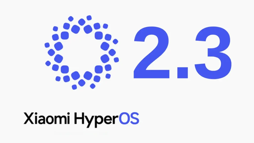 Xiaomi HyperOS 2.3 en Beta! Descubre las novedades de Android 16 en tus dispositivos Xiaomi, Redmi y POCO. ¡Lee más!