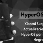 Xiaomi Suspende Actualizaciones de HyperOS por Pantalla Negra