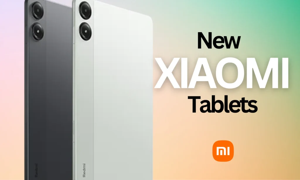 6 Nuevas Tabletas Xiaomi & Redmi: ¡Filtraciones que Revolucionan el Mercado!