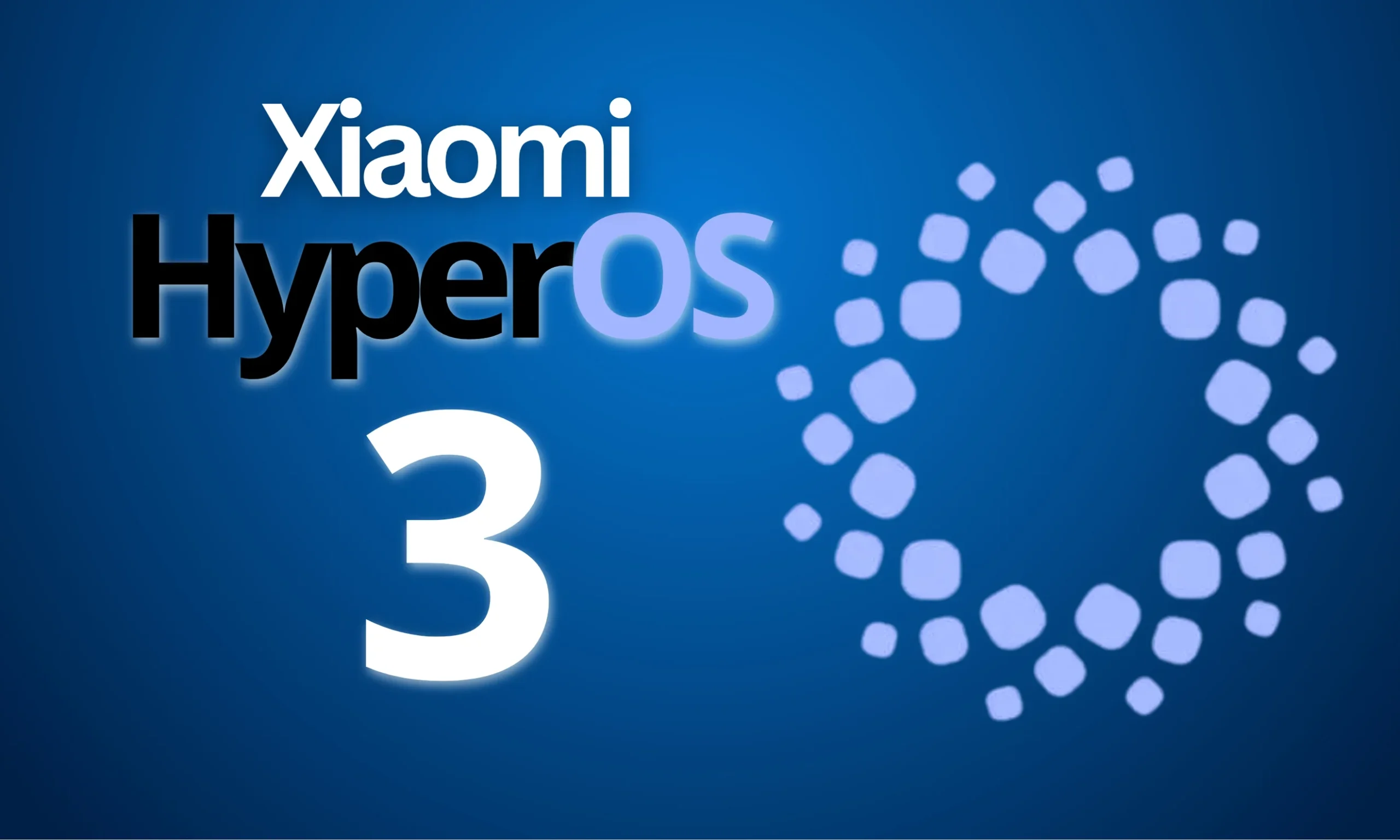 Xiaomi HyperOS 3